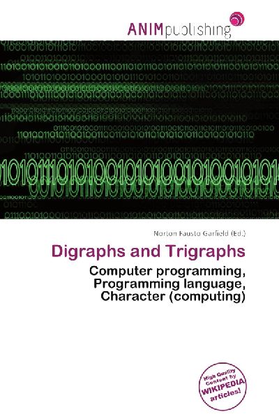 Digraphs and Trigraphs: Computer programming, Programming language, Character (computing)