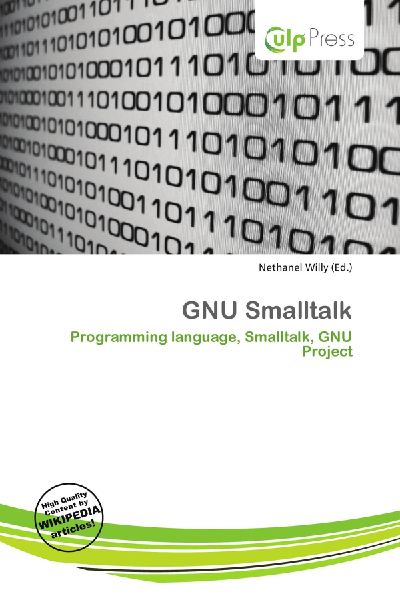 GNU Smalltalk: Programming language, Smalltalk, GNU Project