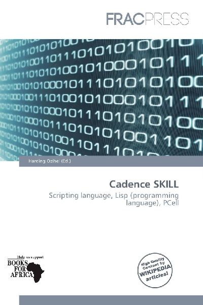 Cadence SKILL: Scripting language, Lisp (programming language), PCell