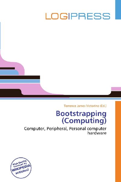 Bootstrapping (Computing): Computer, Peripheral, Personal computer hardware