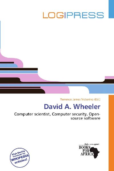 David A. Wheeler: Computer scientist, Computer security, Open-source software