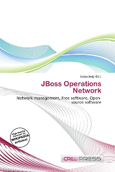 JBoss Operations Network: Network management, Free software, Open-source software