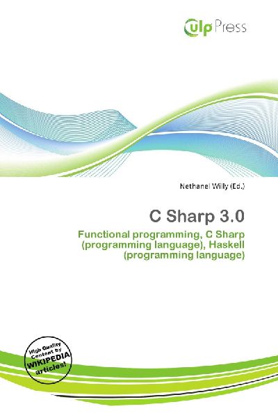 C Sharp 3.0:         Functional programming, C Sharp (programming language), Haskell        (programming language)