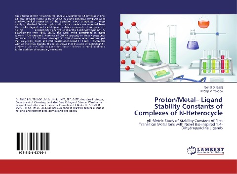 Proton/Metal- Ligand Stability Constants of Complexes of N-Heterocycle: pH-Metric Study of Stability Constant of First Transition Metal Ions with Novel Bio-inspired 1,4-Dihydropyridine Ligands