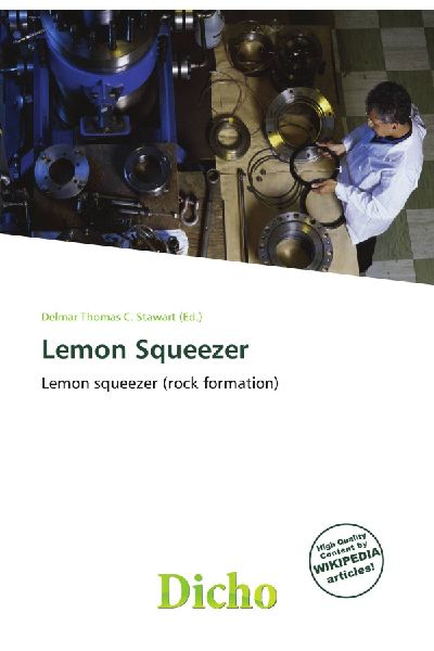 Lemon Squeezer: Lemon squeezer (rock formation)