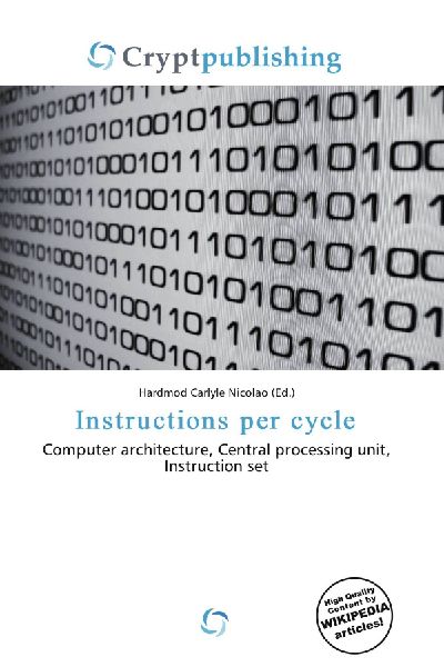 Instructions per cycle: Computer architecture, Central processing unit, Instruction set