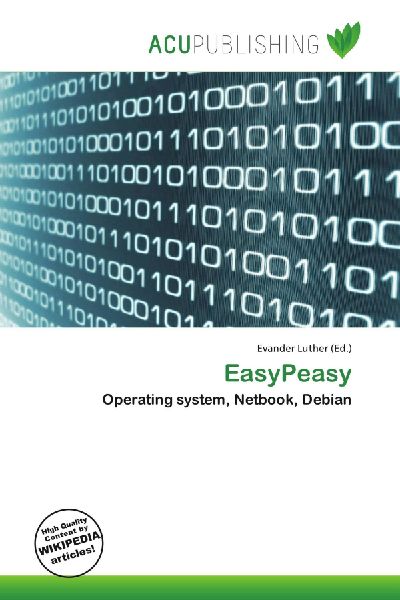 EasyPeasy: Operating system, Netbook, Debian