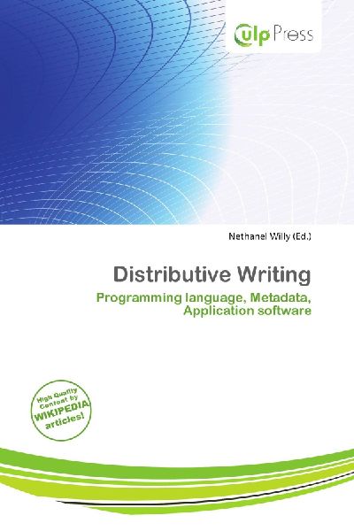 Distributive Writing: Programming language, Metadata, Application software
