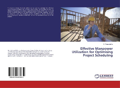 Effective Manpower Utilization for Optimising Project Scheduling
