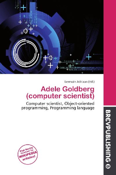 Adele Goldberg (computer scientist): Computer scientist, Object-oriented programming, Programming language