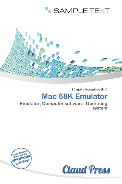 Mac 68K Emulator: Emulator, Computer software, Operating system