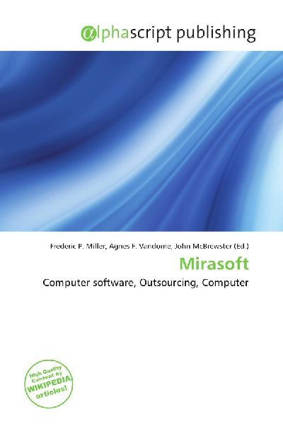 Mirasoft: Computer software, Outsourcing, Computer