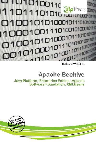 Apache Beehive: Java Platform, Enterprise Edition, Apache Software Foundation, XMLBeans