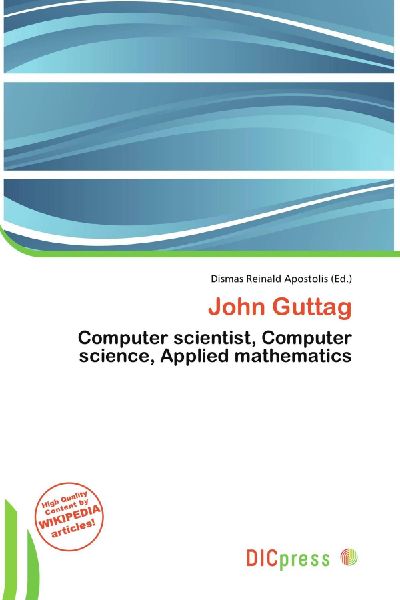 John Guttag: Computer scientist, Computer science, Applied mathematics