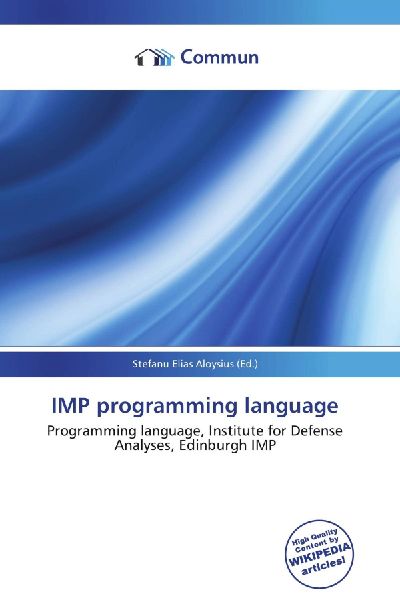 IMP programming language: Programming language, Institute for Defense Analyses, Edinburgh IMP