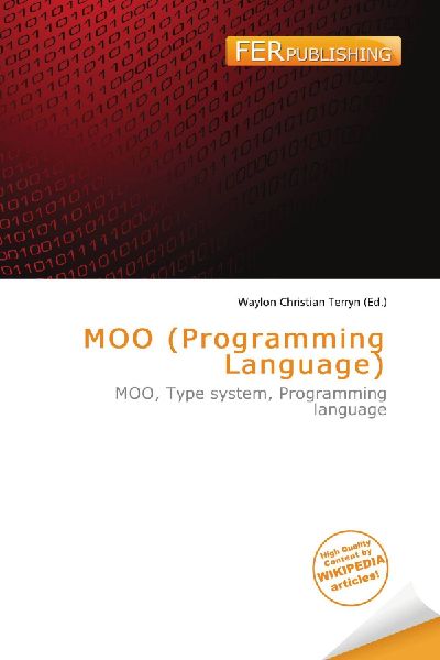MOO (Programming Language): MOO, Type system, Programming language