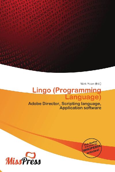 Lingo (Programming Language): Adobe Director, Scripting language, Application software