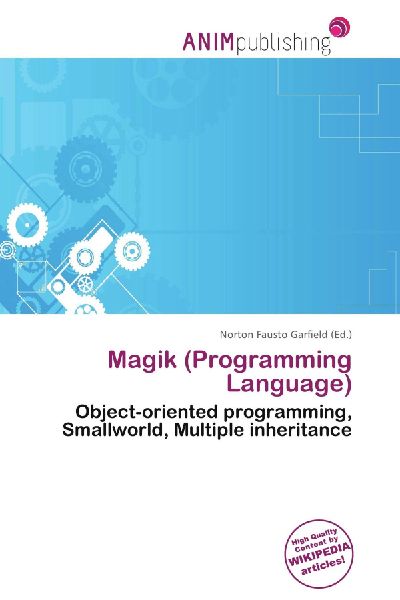Magik (Programming Language): Object-oriented programming, Smallworld, Multiple inheritance