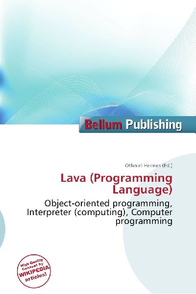 Lava (Programming Language): Object-oriented programming, Interpreter (computing), Computer programming