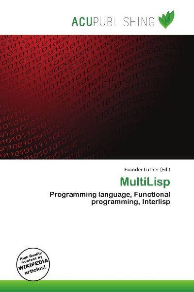 MultiLisp: Programming language, Functional programming, Interlisp