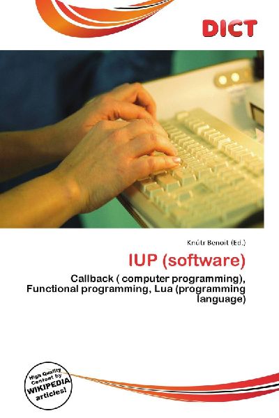 IUP (software):         Callback ( computer programming), Functional programming, Lua        (programming language)