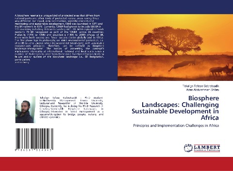 Biosphere Landscapes: Challenging Sustainable Development in Africa: Principles and Implementation Challenges in Africa