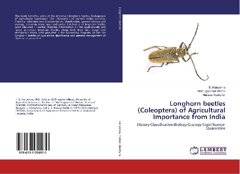 Longhorn beetles (Coleoptera) of Agricultural Importance from India: History-Classification-Biology-Ecology-Siginificance-Quarantine