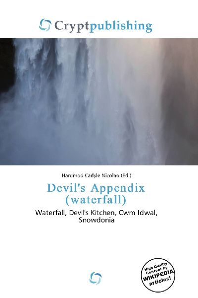 Devils Appendix (waterfall): Waterfall, Devils Kitchen, Cwm Idwal, Snowdonia