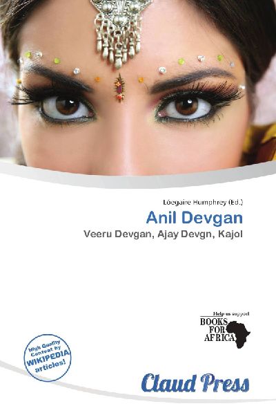 Anil Devgan: Veeru Devgan, Ajay Devgn, Kajol