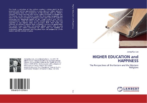 HIGHER EDUCATION and HAPPINESS: The Perspectives of the Eastern and the Western Religions