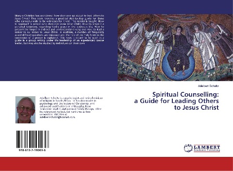 Spiritual Counselling: a Guide for Leading Others to Jesus Christ