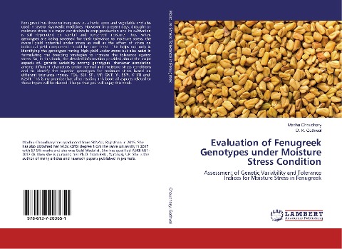 Evaluation of Fenugreek Genotypes under Moisture Stress Condition: Assessment of Genetic Variability and Tolerance Indices for Moisture Stress in Fenugreek