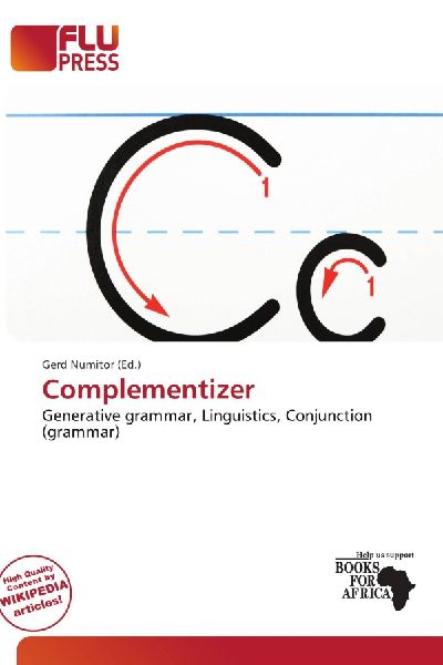 Complementizer: Generative grammar, Linguistics, Conjunction (grammar)