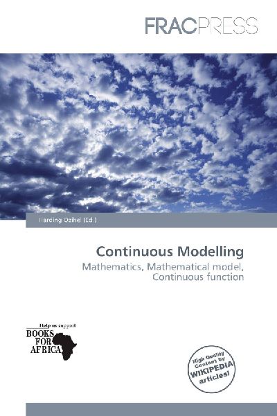 Continuous Modelling: Mathematics, Mathematical model, Continuous function
