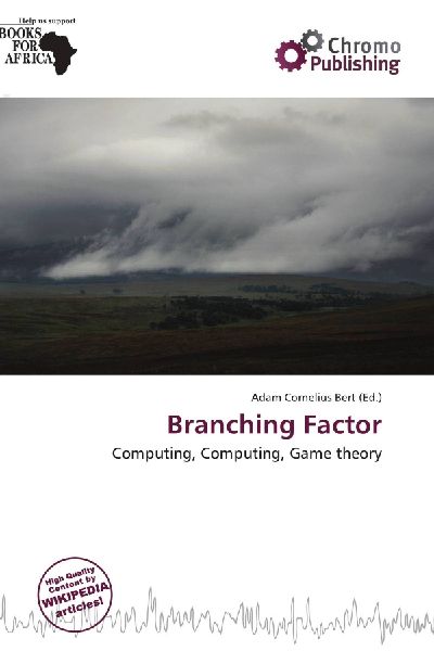 Branching Factor: Computing, Computing, Game theory