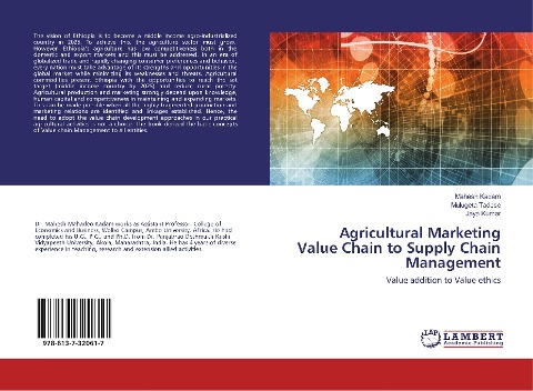 Agricultural Marketing Value Chain to Supply Chain Management: Value addition to Value ethics