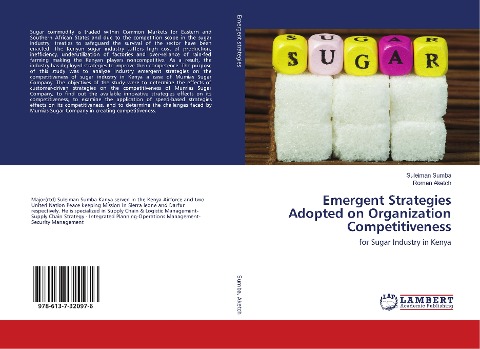 Emergent Strategies Adopted on Organization Competitiveness: for Sugar Industry in Kenya