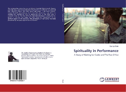 Spirituality in Performance: A Study of Waiting for Godot and The Post Office