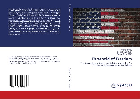 Threshold of Freedom: The Revolutionary Promise of Self-Determination for Citizens with Developmental Disabilities