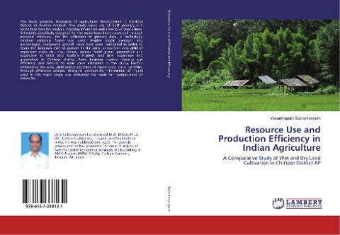 Resource Use and Production Efficiency in Indian Agriculture: A Comparative Study of Wet and Dry Land Cultivation in Chittoor District AP