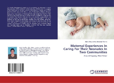 Maternal Experiences In Caring For Their Neonates In Two Communities: Around Kupang, West Timor