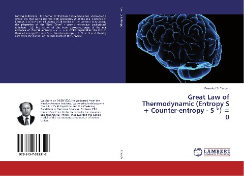 Great Law of Thermodynamic (Entropy S + Counter-entropy - S *) = 0