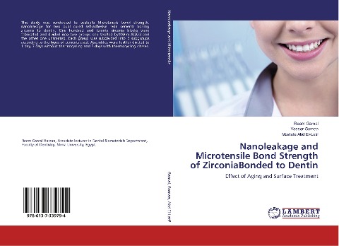 Nanoleakage and Microtensile Bond Strength of ZirconiaBonded to Dentin: Effect of Aging and Surface Treatment