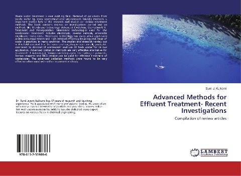 Advanced Methods for Effluent Treatment- Recent Investigations: Compilation of review articles