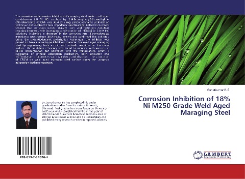 Corrosion Inhibition of 18% Ni M250 Grade Weld Aged Maraging Steel