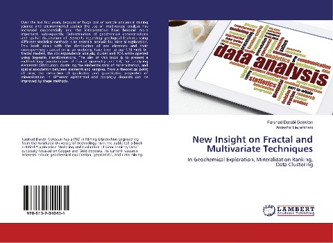 New Insight on Fractal and Multivariate Techniques: In Geochemical Exploration, Mineralization Ranking, Data Clustering