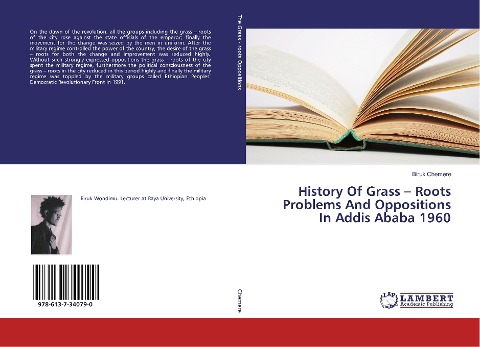History Of Grass - Roots Problems And Oppositions In Addis Ababa 1960