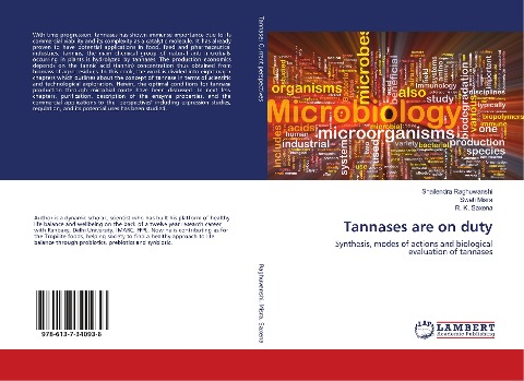 Tannases are on duty: Synthesis, modes of actions and biological evaluation of tannases