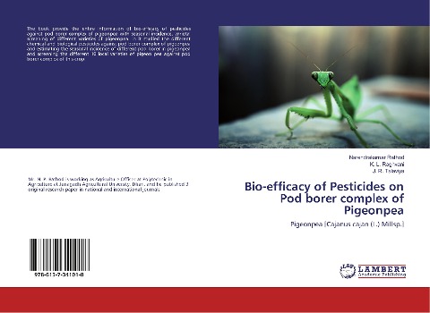 Bio-efficacy of Pesticides on Pod borer complex of Pigeonpea: Pigeonpea [Cajanus cajan (L.) Millsp.]