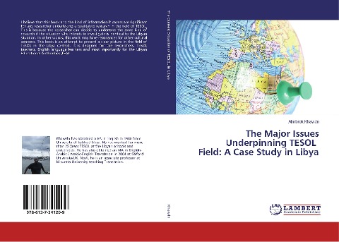 The Major Issues Underpinning TESOL Field: A Case Study in Libya